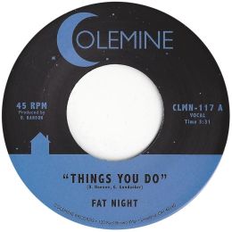 Fat Night - Things You Do / Things You Do (instrumental)