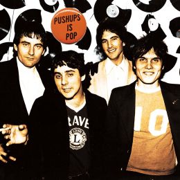 Pushups - Pushups Is Pop 1979-80