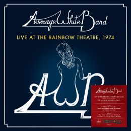 Average White Band - Live At The Rainbow Theatre: 1974