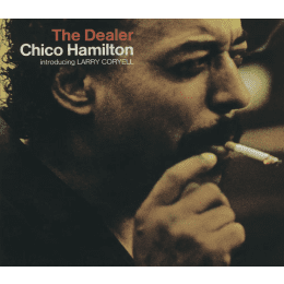 Chico Hamilton - The Dealer (Impulse, 1967) (Verve By Request)