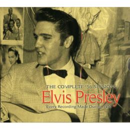 Elvis Presley The Complete 56 Sessions