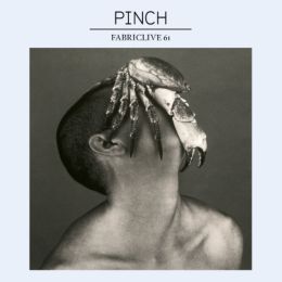FABRICLIVE 61 - Pinch