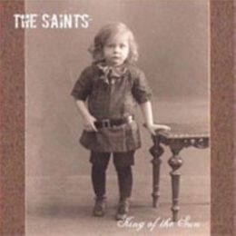 The Saints - King Of The Sun [2X CD]