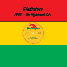 Gladiators 1983 – The Nighthawk EP 