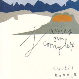 James Orr Complex - Chori's Bundle