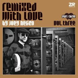 Various Artists/Joey Negro - Remixed With Love Vol.3 - Part 3