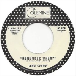 Leroi Conroy - Remember When? / La Gran Mesa