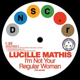 Lucille Mathis & Holly St. James - I'm Not Your Regular Women / That's Not Love