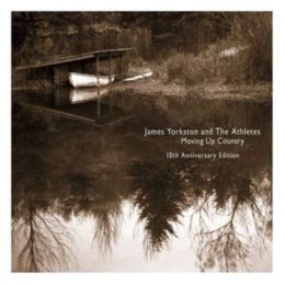 James Yorkston and the Athletes - Moving Up Country - 10th Anniversary Edition (2CD)