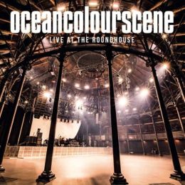 Ocean Colour Scene - Live At The Roundhouse
