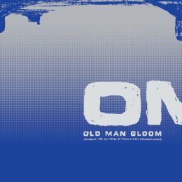 Old Man Gloom - Seminar II: The Holy Rights Of Primitivism Regressionism