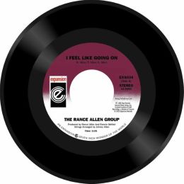 Rance Allen Group - I Feel Like Going On / Can't Get Enough