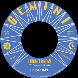 Skinshape - I Didn’t Know (Extended) / I Didn’t Know (Dub)