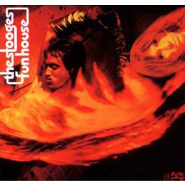 Iggy And The Stooges Fun House