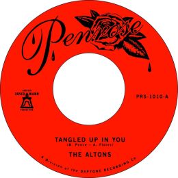 The Altons - Tangled Up / Soon Enough