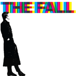 The Fall - 45 84 89 - A Sides