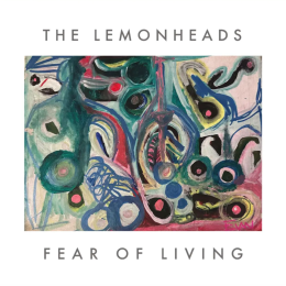The Lemonheads - Fear Of Living / Seven Out