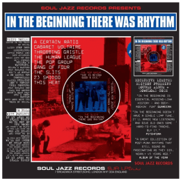 VA / Soul Jazz Records Presents - In The Beginning There Was Rhythm
