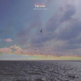 Varada - Now We Live In Peace
