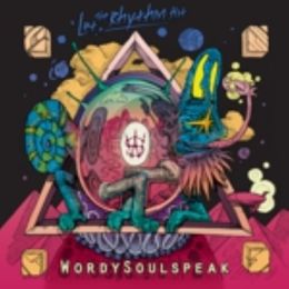 Wordysoulspeak - Let The Rhythm Hit
