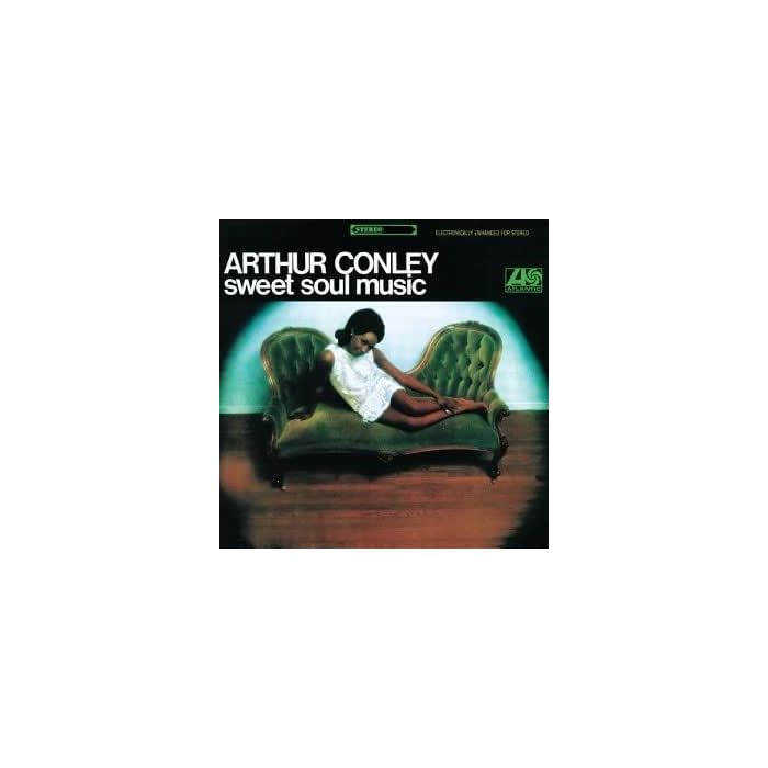 Arthur Conley - Sweet Soul Music