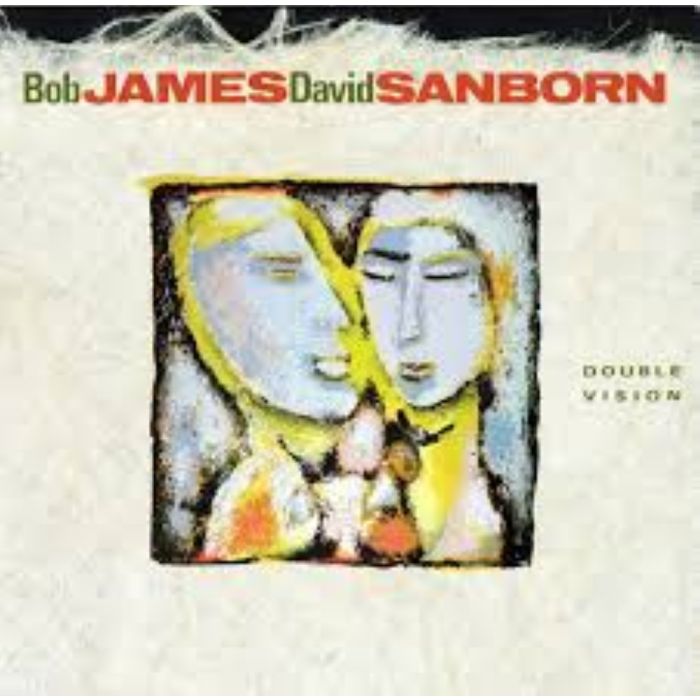 bob james and david sanborn double vision