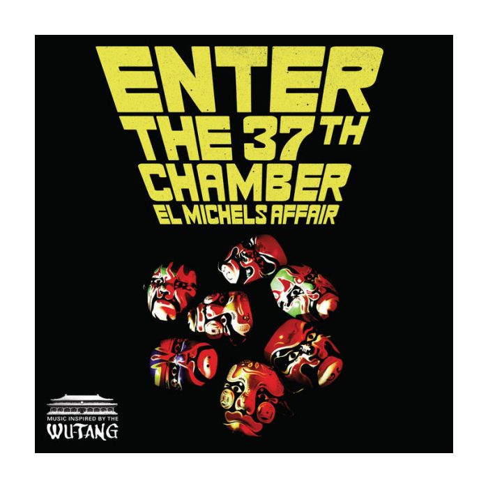 El Michels Affair - Enter The 37th Chamber [15th Anniversary Edition]
