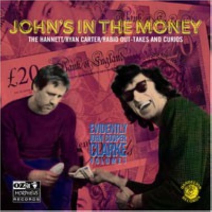 John Cooper Clarke - John's In The Money (Evidently John Cooper Clarke Volume 1)