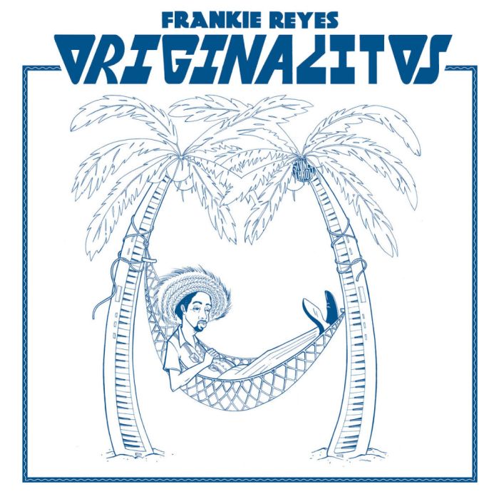 Frankie Reyes - Originalitos