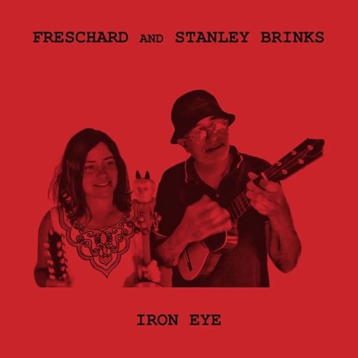 Freschard & Stanley Brinks - Iron Eye