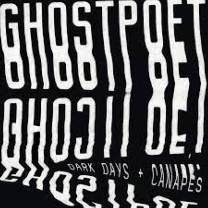 ghostpoet dark days and canapes black friday