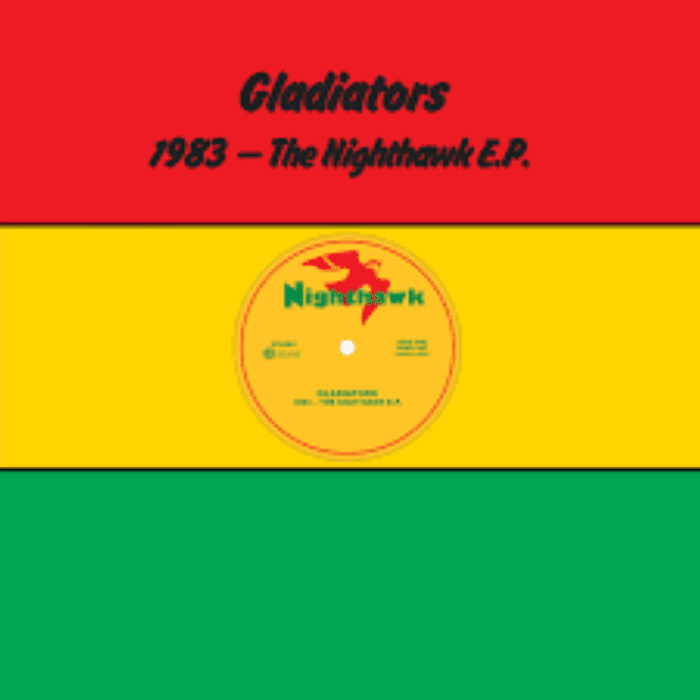Gladiators 1983 – The Nighthawk EP 