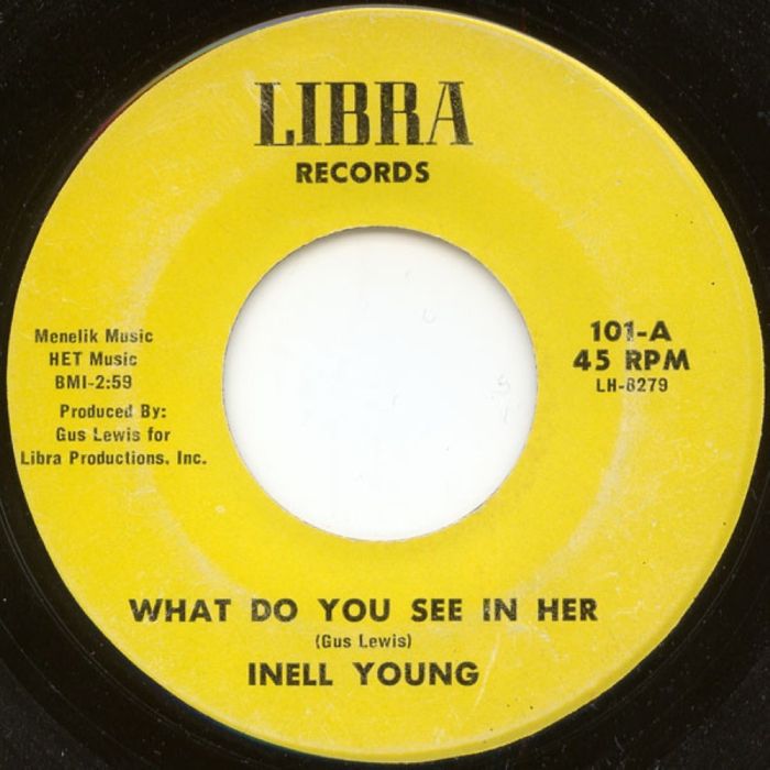 Inell Young - What Do You See In Her