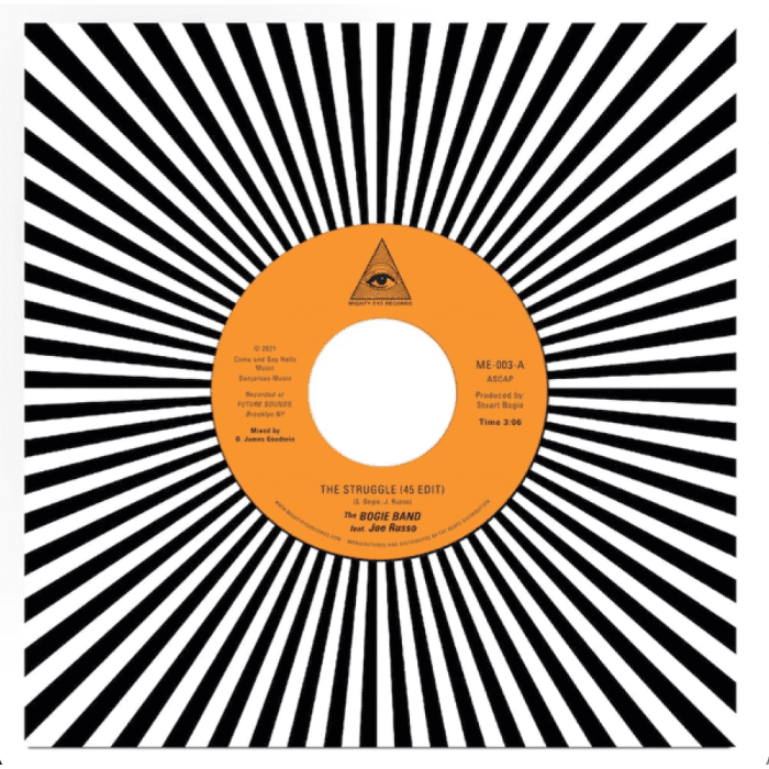 The Bogie Band (Feat. Joe Russo) - The Struggle (45 Edit) Bw Arrival (45 Remix)