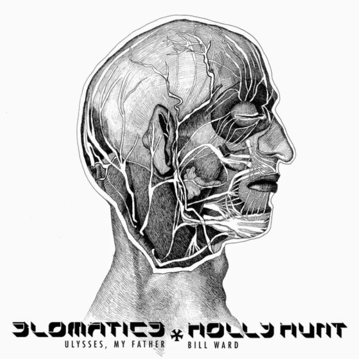Slomatics / Holly Hunt - Ulysses, My Father / Bill Ward