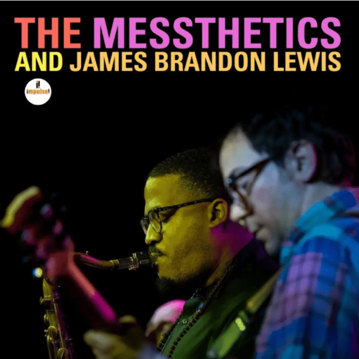The Messthetics And James Brandon - The Messthetics And James Brandon Lewis