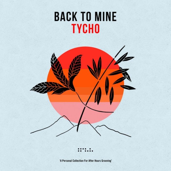 Various Artists / Tycho - Back To Mine - Tycho